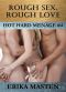 [Hot Hard Menage 04] • Rough Love